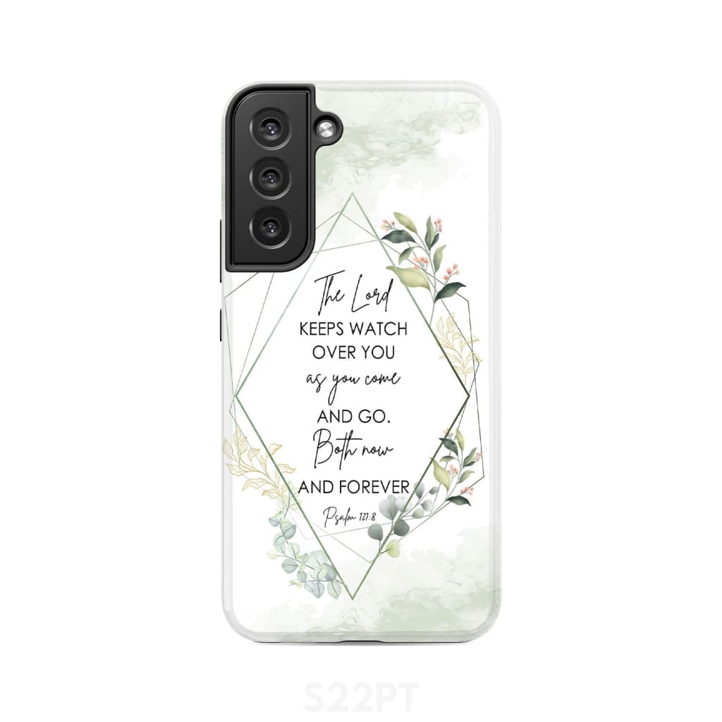 The Lord keeps watch over you as come and go phone case | Bible verse cases Samsung Galaxy S22 Plus / Tough