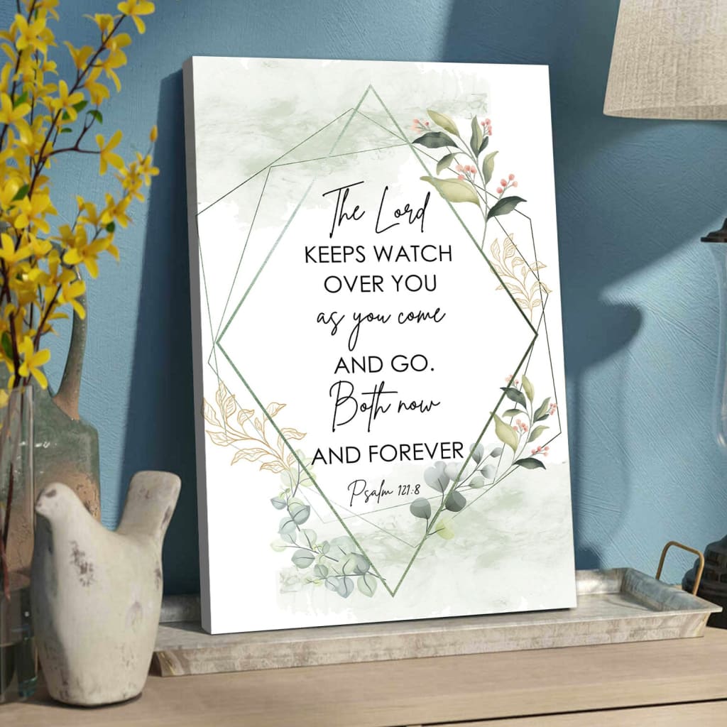 The Lord keeps watch over you as you come and go wall art canvas | Bible verse wall art