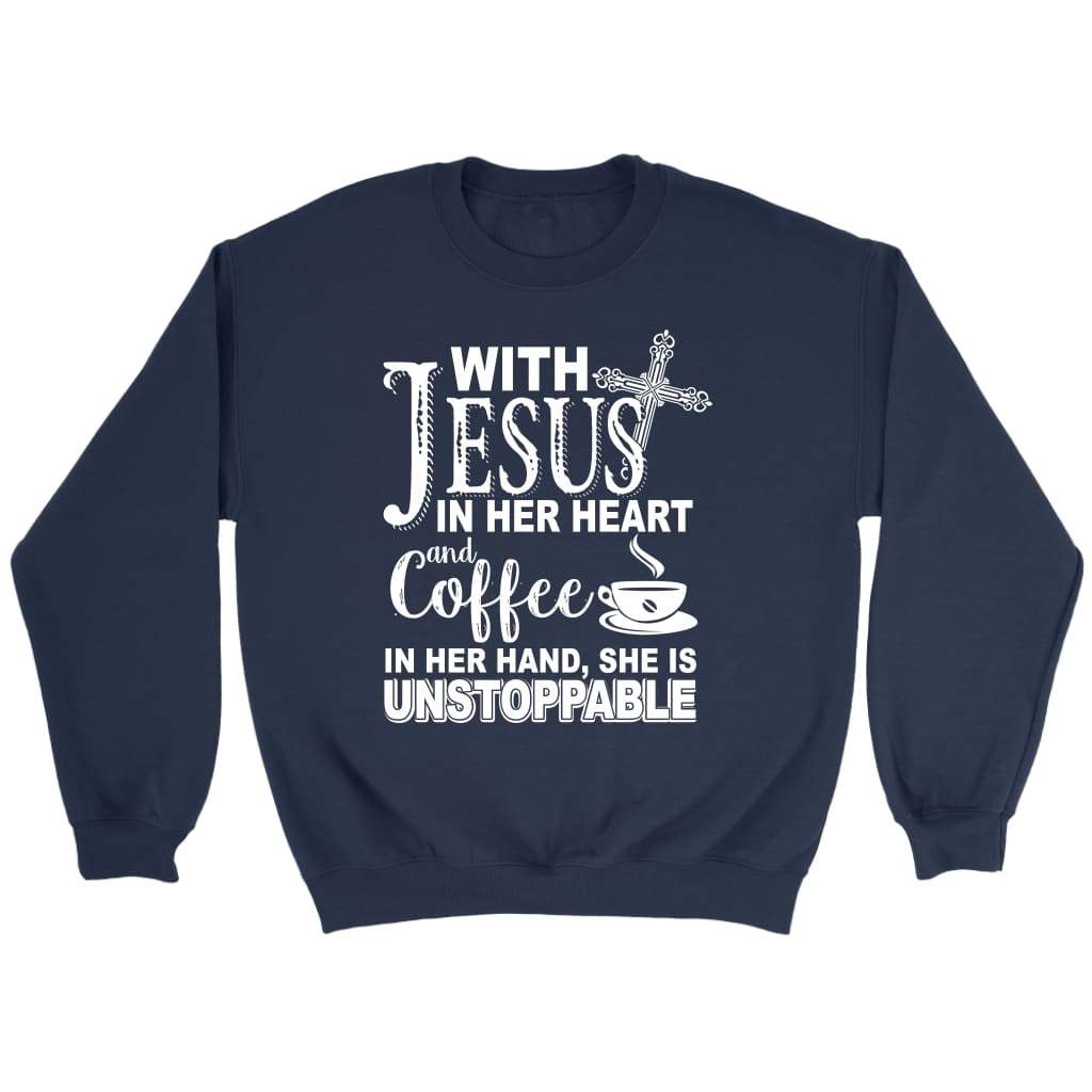 With Jesus in her heart and coffee in her hand Christian sweatshirt Navy / S