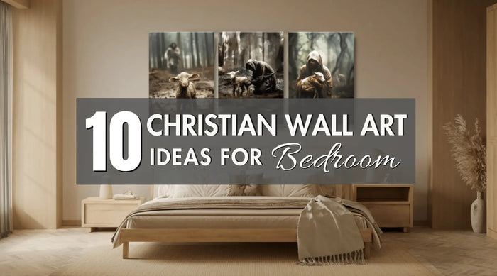 10 Best Christian Wall Art Decor Ideas for Bedroom