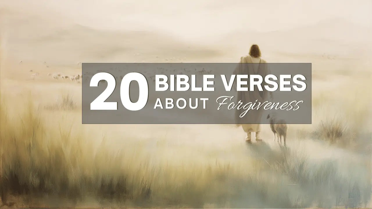 20 Bible Verses About Forgiveness Of Sins - Christ Follower Life