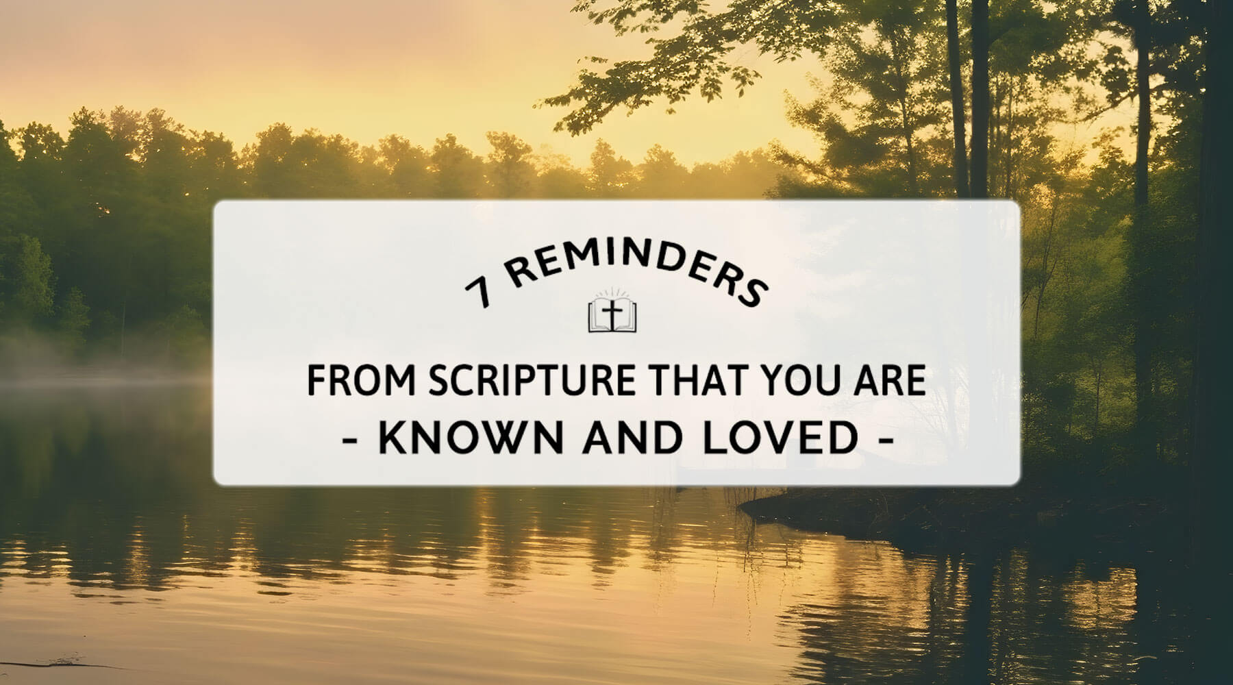 reminder God's love for you