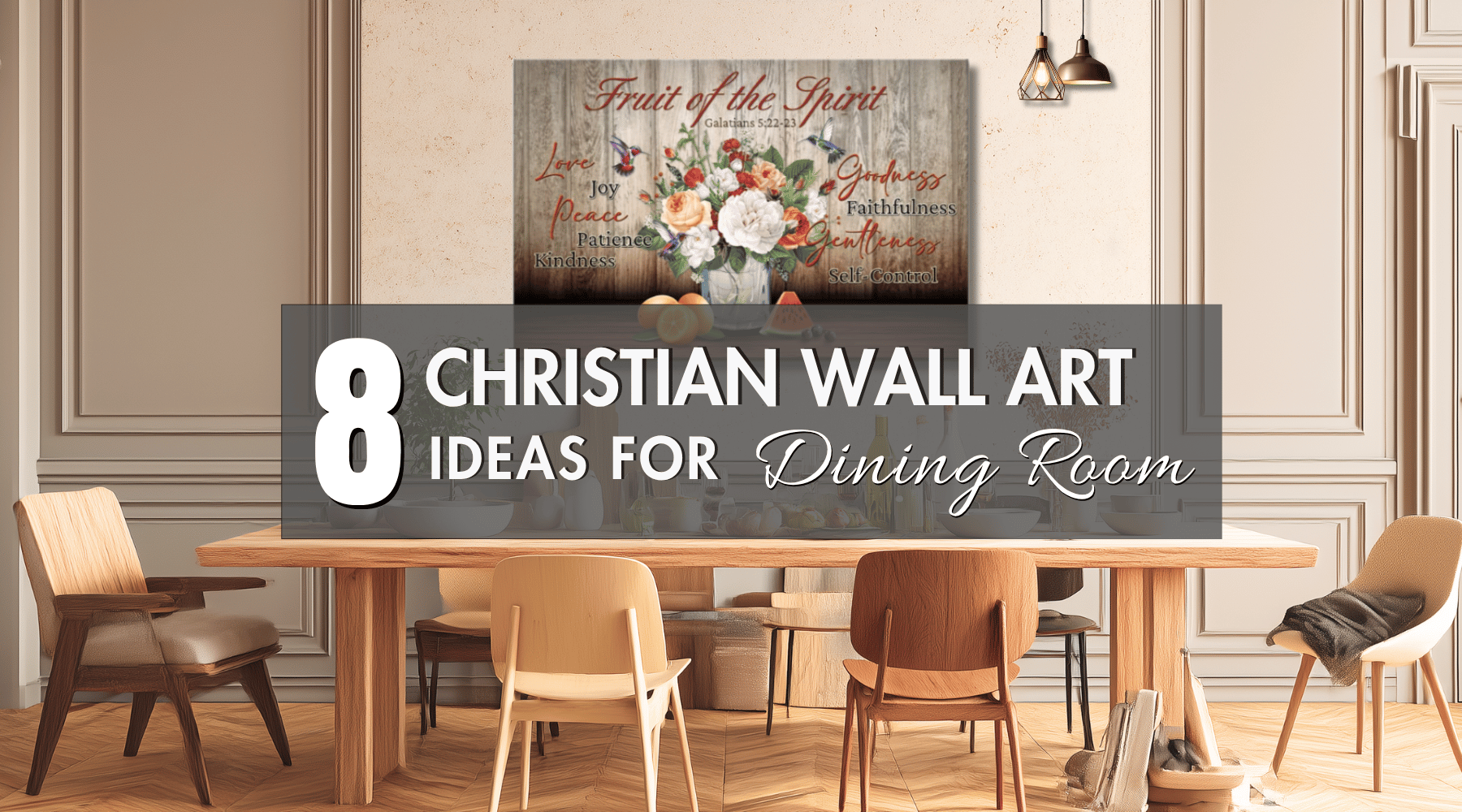 8 Beautiful Christian Wall Art Ideas for Dining Room Decor - Christ ...