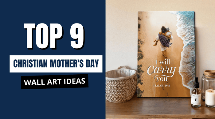 Top 9 Best Selling Christian Mother's Day Wall Art & Wall Decor 