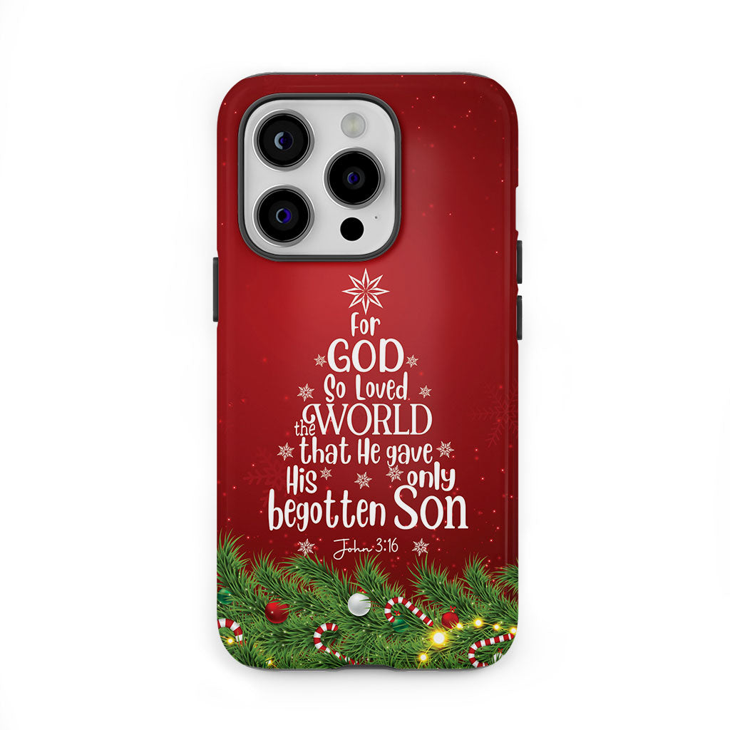 John 3:16 For God So Loved The World – Christmas Tree Christian Phone Case