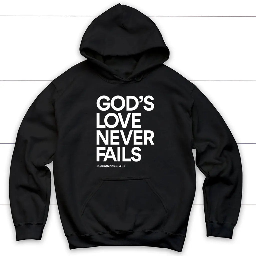 1 Corinthians 13:4-8 God’s Love Never Fails Bible Verse Hoodie Black / S
