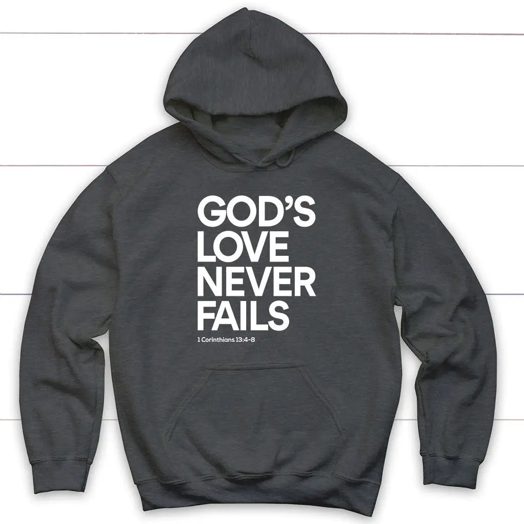 1 Corinthians 13:4-8 God’s Love Never Fails Bible Verse Hoodie Dark Heather / S