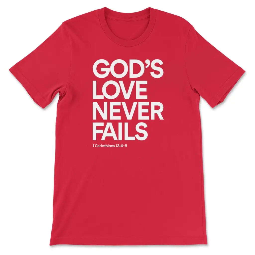1 Corinthians 13:4-8 God’s Love Never Fails Bible Verse T-shirt Red / S