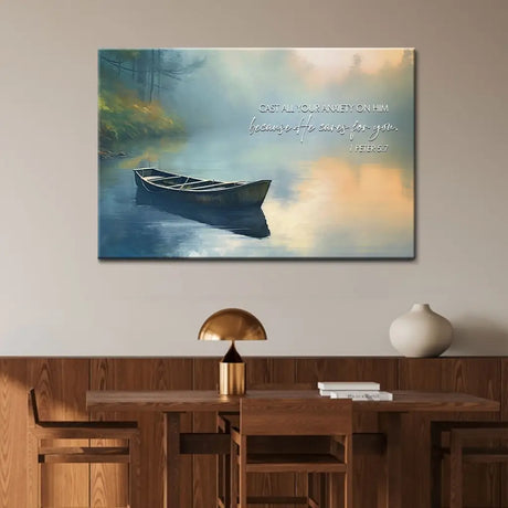 Religious wall art canvas with 1 Peter 5:7, "Cast All Your Anxiety on Him," featuring a boat on the river, perfect for faith-filled home decor.
