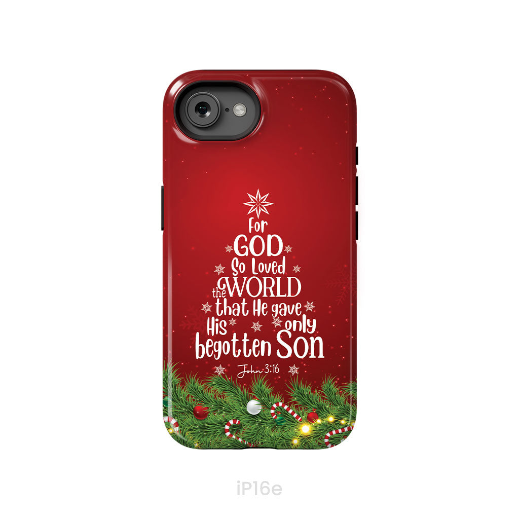 John 3:16 For God So Loved The World – Christmas Tree Christian Phone Case