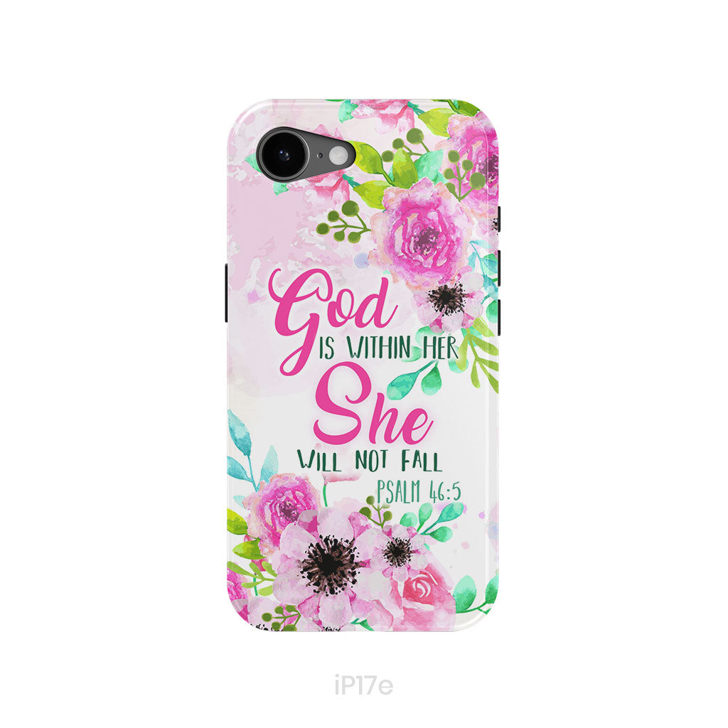 Psalm 46:5 God is within her She will not fall phone case, Christian phone cases