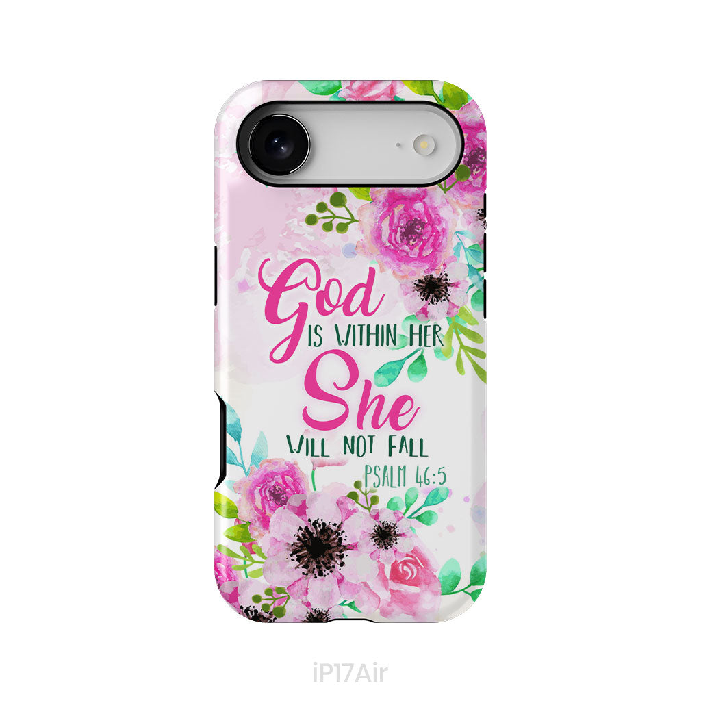 Psalm 46:5 God is within her She will not fall phone case, Christian phone cases