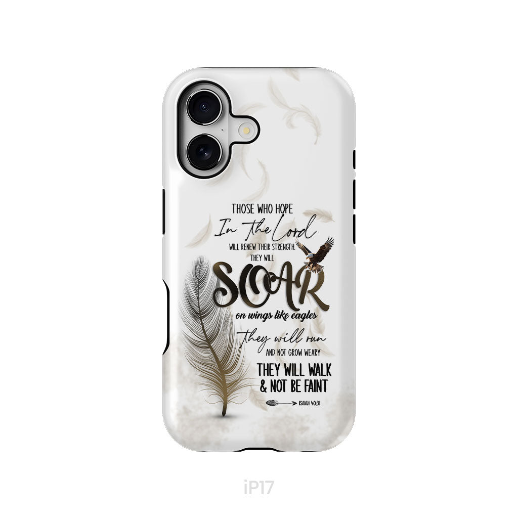 Soar on Wings Like Eagles Isaiah 40:31 Christian Phone Case