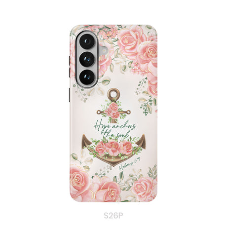 Hope Anchors the Soul Hebrews 6:19 Phone Case