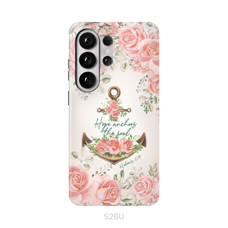 Hope Anchors the Soul Hebrews 6:19 Phone Case