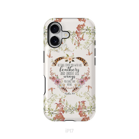 He shall cover you with his feathers Psalm 91:4 phone case