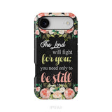 The Lord will fight for you Exodus 14:14 phone case | Christian phone cases