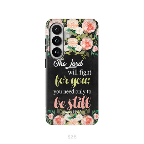 The Lord will fight for you Exodus 14:14 phone case | Christian phone cases
