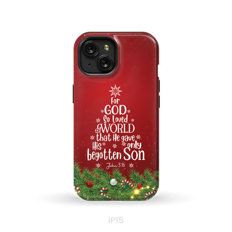 John 3:16 For God So Loved The World – Christmas Tree Christian Phone Case