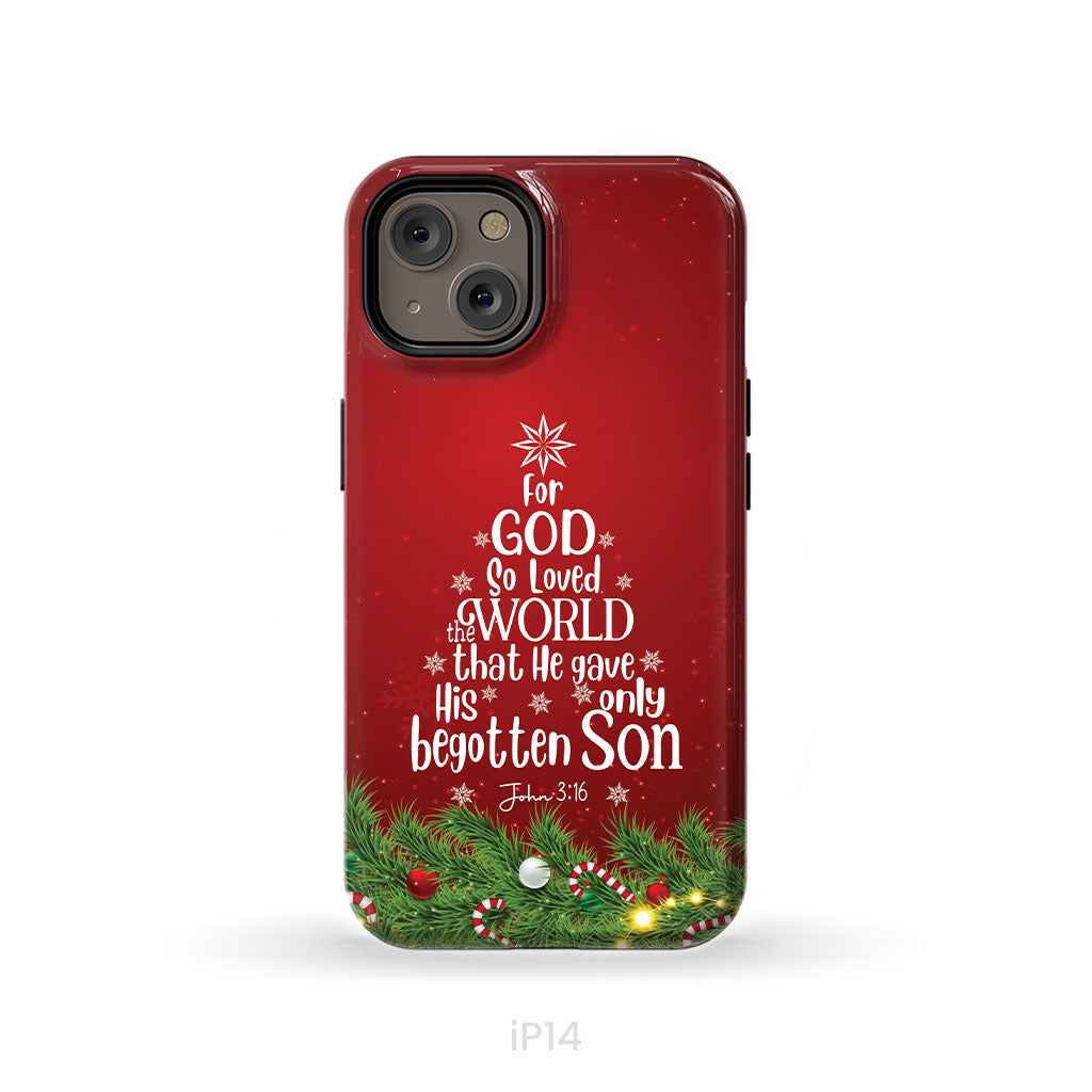 John 3:16 For God So Loved The World – Christmas Tree Christian Phone Case