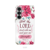 But The Lord Stood With Me And Give Me Strength 2 Timothy 4:17 Phone Case