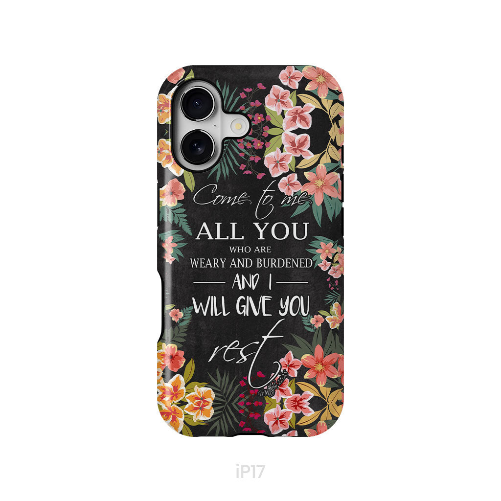 Come To Me All Who Are Weary Matthew 11:28 Christian Phone Case