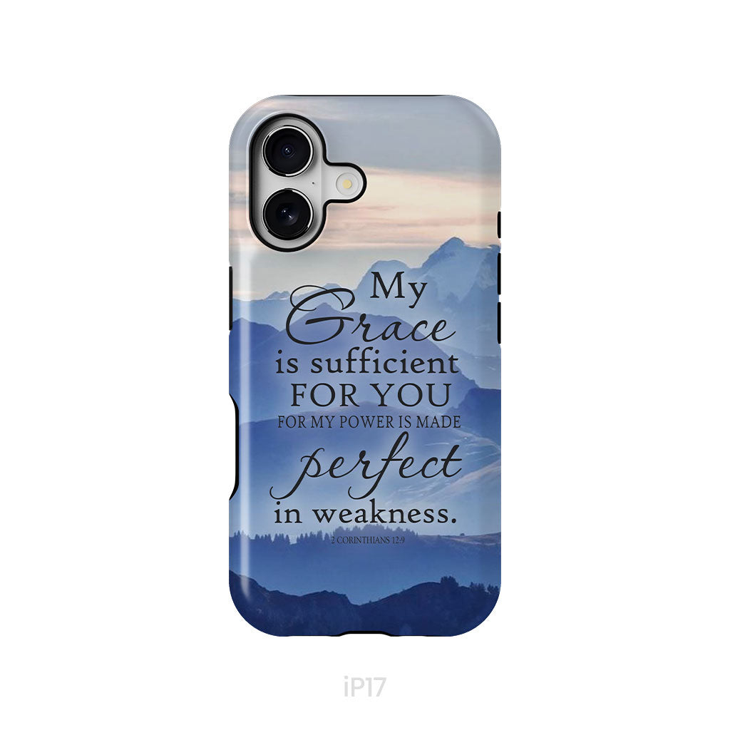 My Grace Is Sufficient For You 2 Corinthians 12:9 Phone Case
