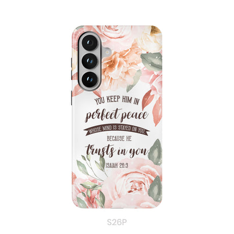 You Keep Him In Perfect Peace Isaiah 26:3 Bible Verse Phone Case