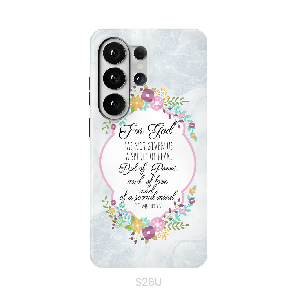 For God has not given us a spirit of fear 2 Timothy 1:7 Floral Bible verse phone case
