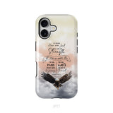 But Those Who Hope in the Lord Will Renew Their Strength Isaiah 40:31 Phone Case