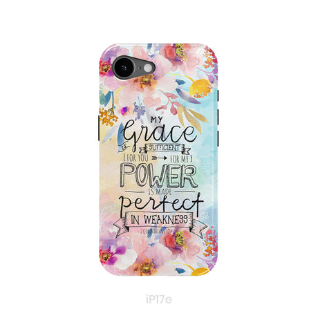 Bible verse phone cases: 2 Corinthians 12:9 My grace is sufficient for you phone case