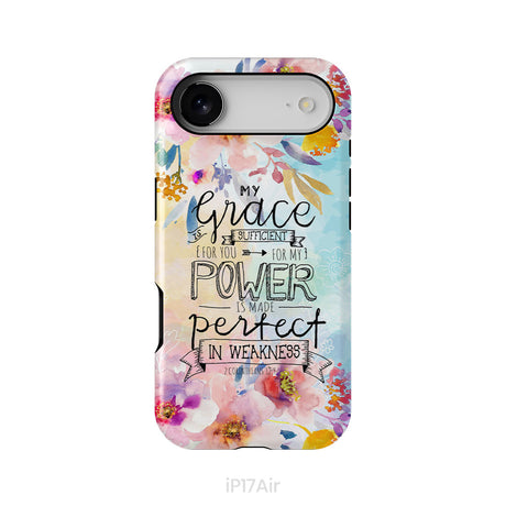 Bible verse phone cases: 2 Corinthians 12:9 My grace is sufficient for you phone case