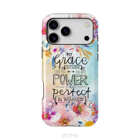 Bible verse phone cases: 2 Corinthians 12:9 My grace is sufficient for you phone case