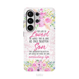 Bible verse phone cases: For God so loved the world John 3:16 Floral phone case
