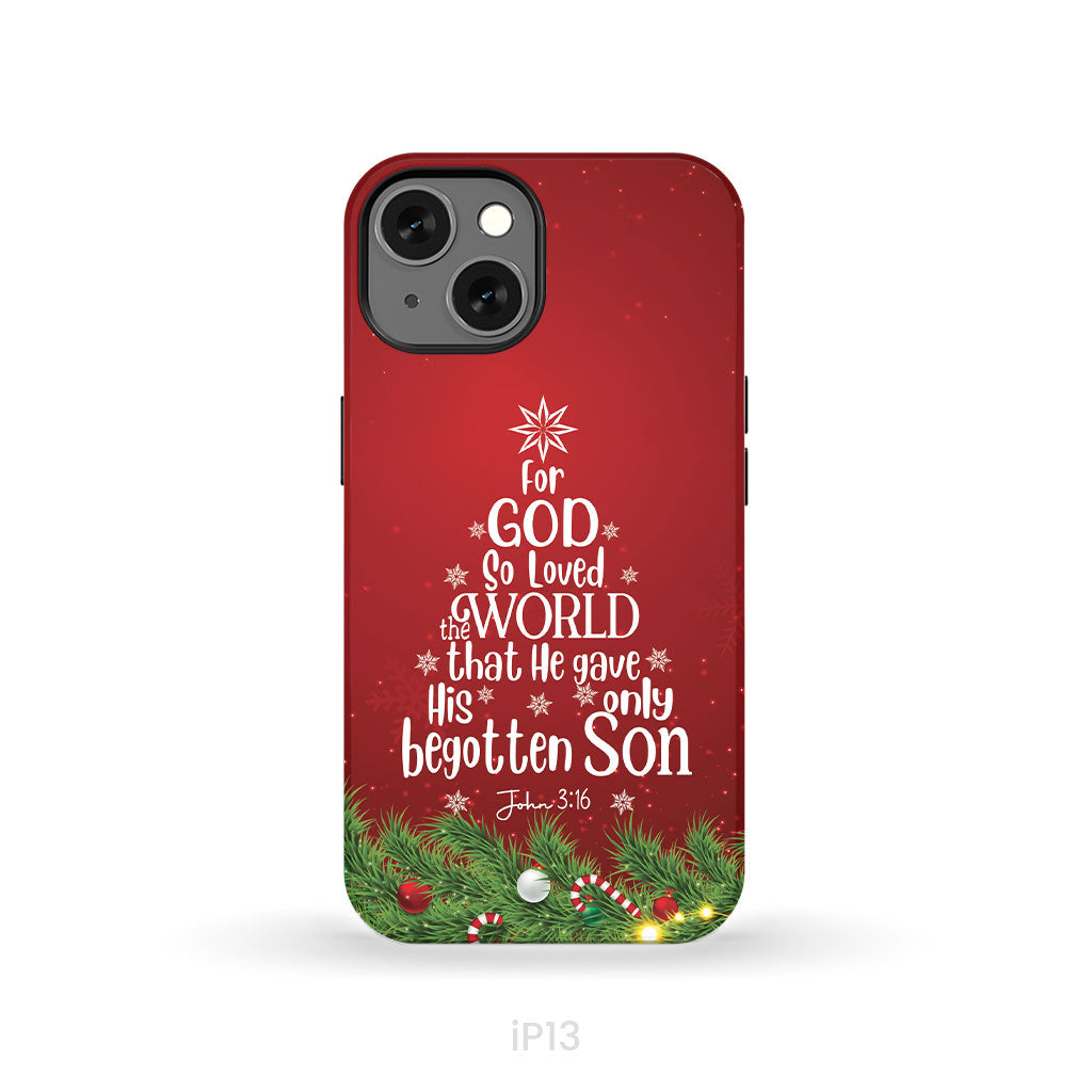 John 3:16 For God So Loved The World – Christmas Tree Christian Phone Case