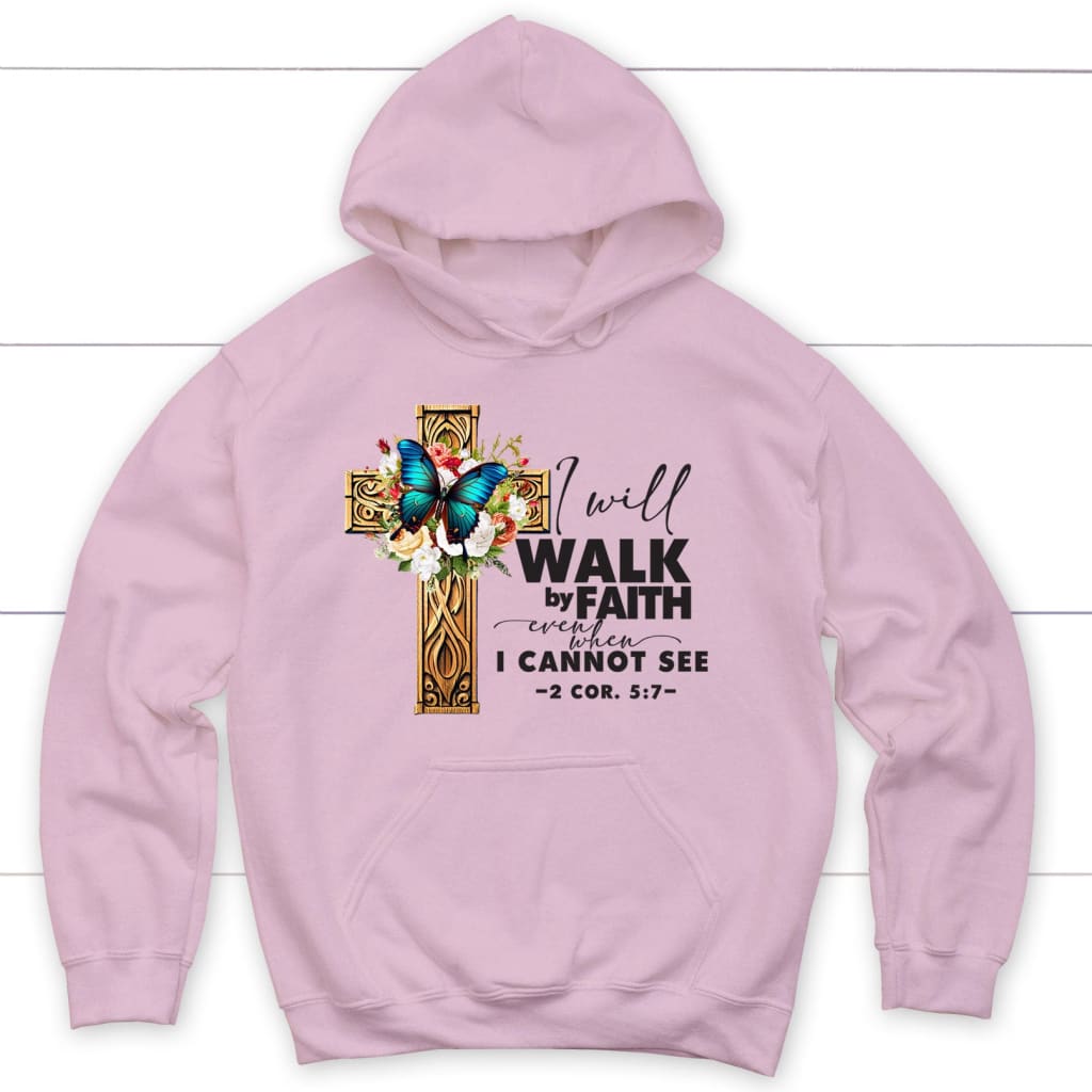 2 Cor 5:7 Walk by faith Butterfly Cross Hoodie Light Pink / S
