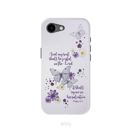 And My Soul Shall Be Joyful in the Lord Psalm 35:9 Phone Case