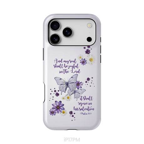 And My Soul Shall Be Joyful in the Lord Psalm 35:9 Phone Case
