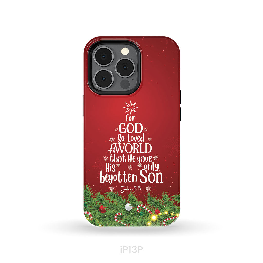 John 3:16 For God So Loved The World – Christmas Tree Christian Phone Case