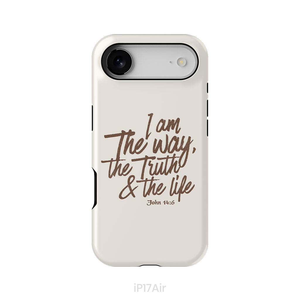 I am the way the truth and the life John 14:6 Bible verse phone case