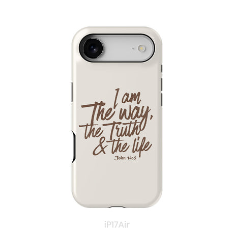 I am the way the truth and the life John 14:6 Bible verse phone case