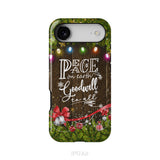 Peace on earth goodwill to all Christmas phone case