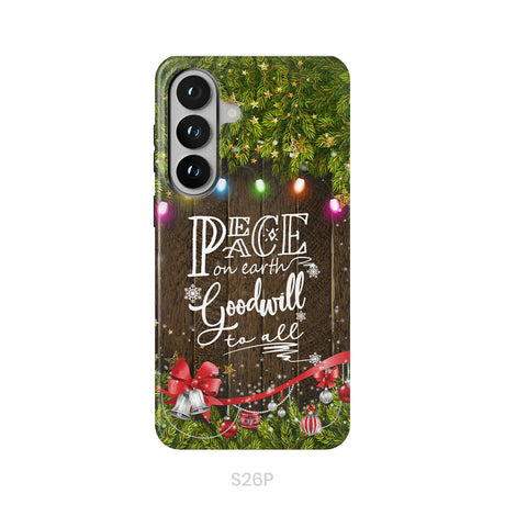 Peace on earth goodwill to all Christmas phone case