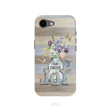 Today I choose joy, hummingbird floral phone case