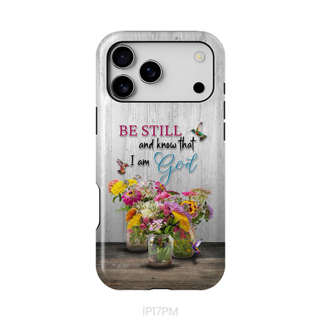 Psalm 46:10 Be Still and Know, Hummingbirds, Vase of Flowers, Phone Case
