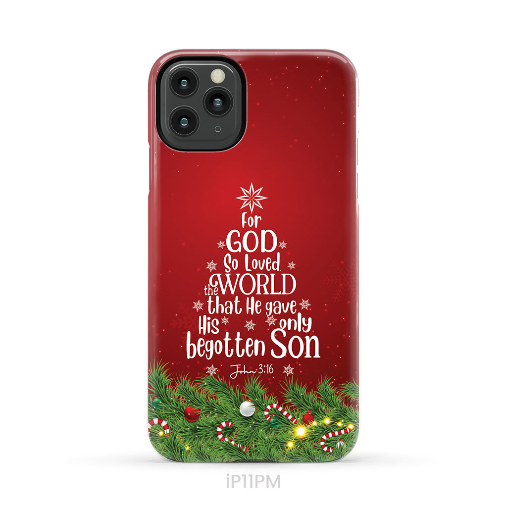 John 3:16 For God So Loved The World – Christmas Tree Christian Phone Case