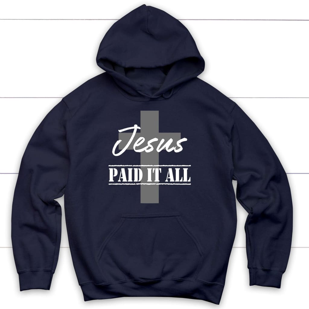 Christian Hoodie Jesus Paid It All Navy / S