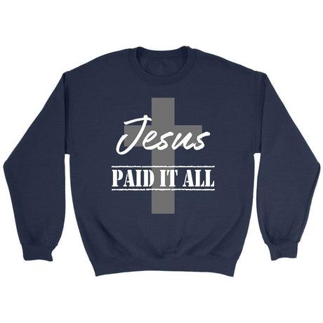 Christian Sweatshirt Jesus Paid It All Navy / S