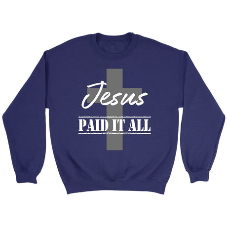 Christian Sweatshirt Jesus Paid It All Purple / S