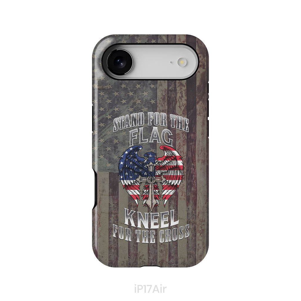 Stand for the Flag and Kneel for the Cross, American Flag Cross, Phone Case